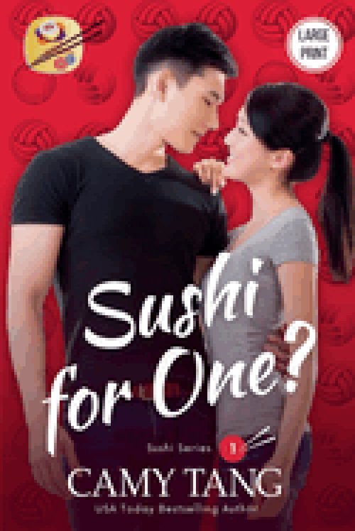 Sushi for One? (Large Print)
