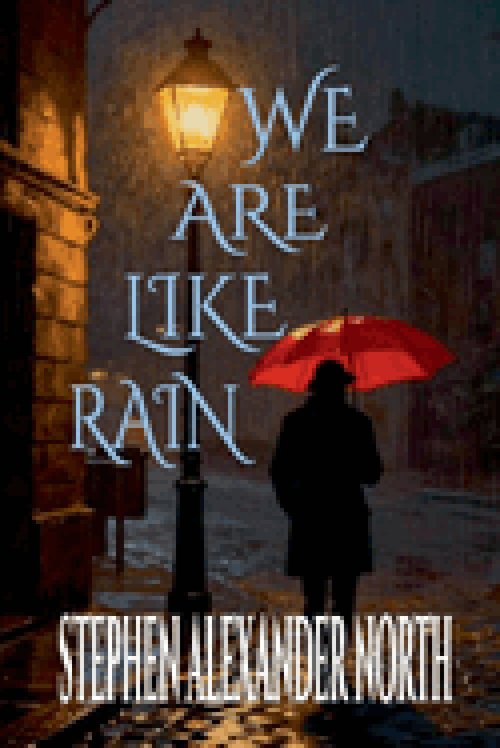 We Are Like Rain
