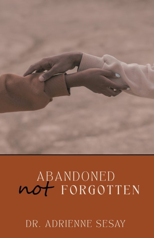 Abandoned, But Not Forgotten