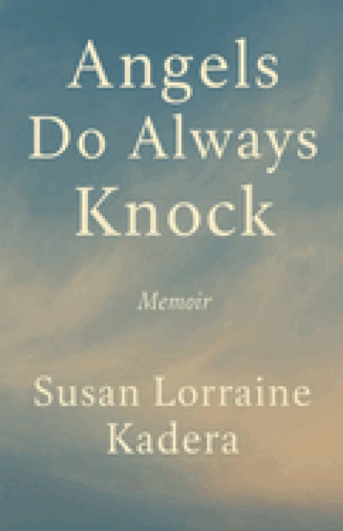 Angels Do Always Knock