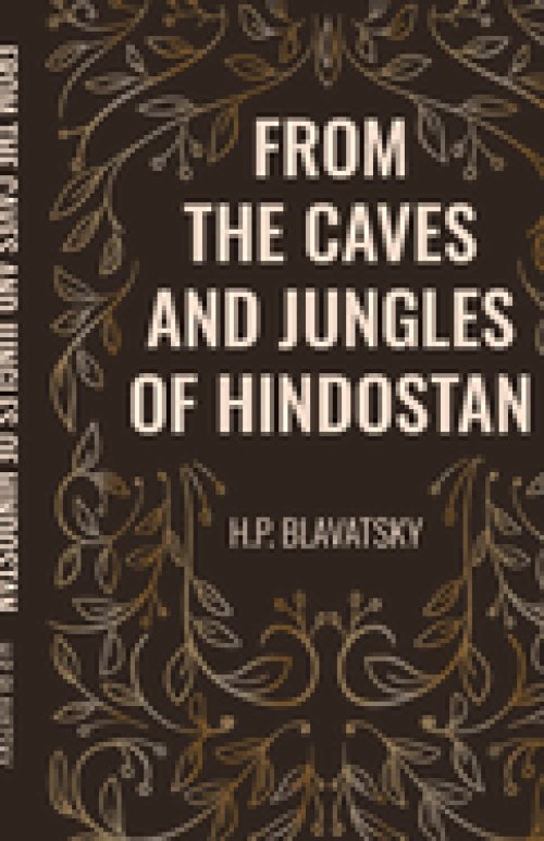 From the Caves and Jungles of Hindostan