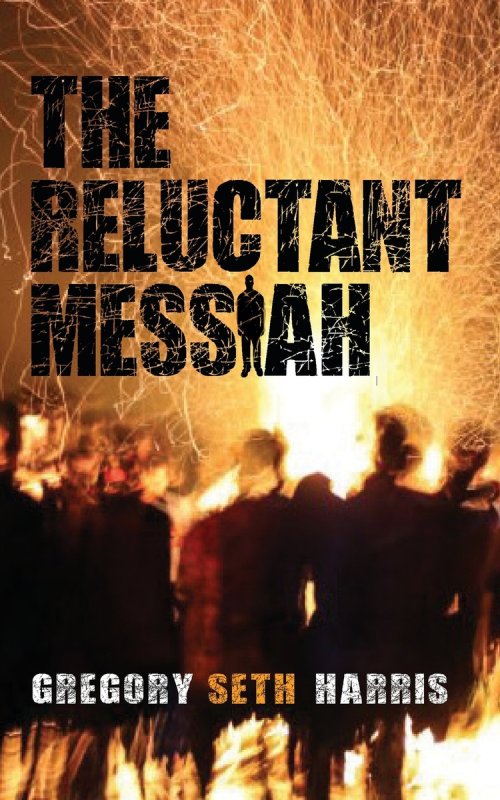 The Reluctant Messiah