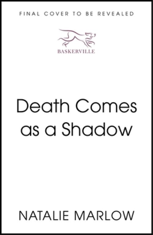 Death Comes as a Shadow