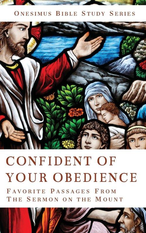 Confidence of Your Obedience