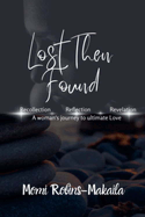 Lost Then Found