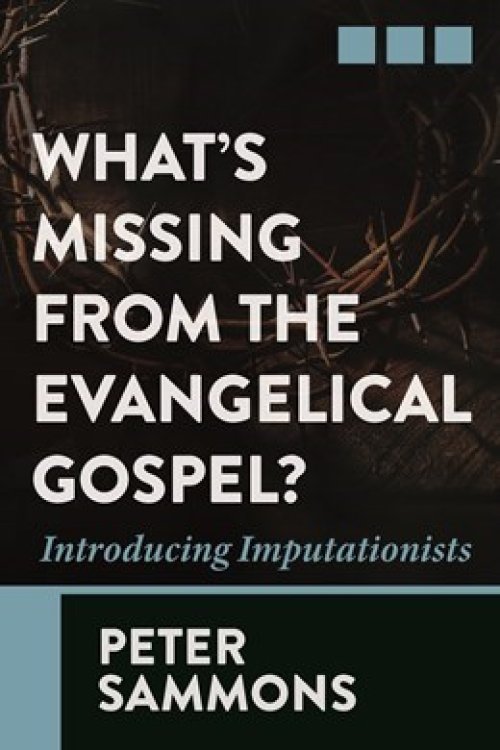 What's Missing from the Evangelical Gospel?