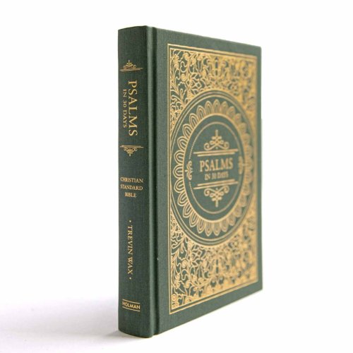 Psalms in 30 Days: CSB Edition