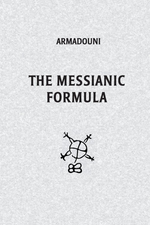 The Messianic Formula
