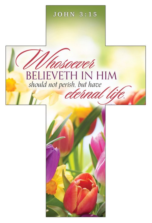 Whosoever Believeth in Him Bookmark (pack of 25)