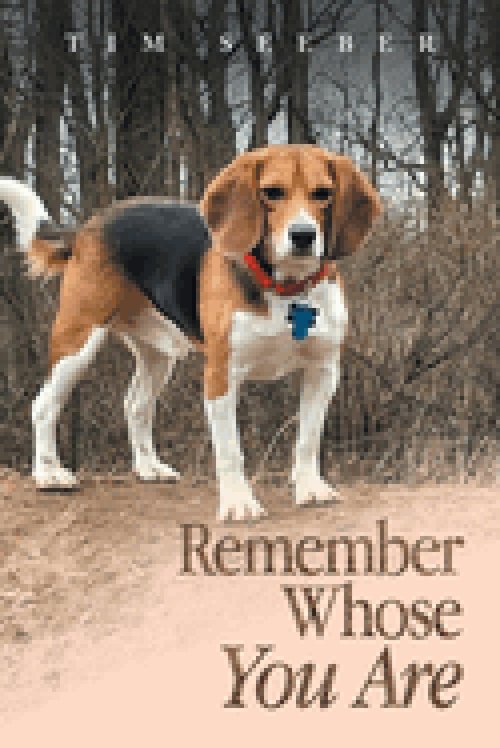 Remember Whose You Are