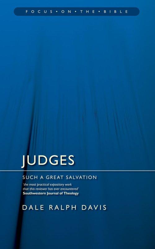 Judges: Such a Great Salvation