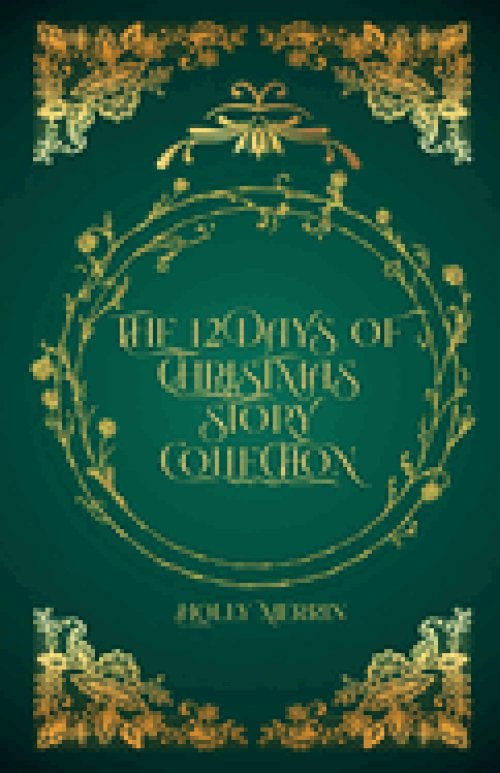The 12 Days of Christmas Story Collection