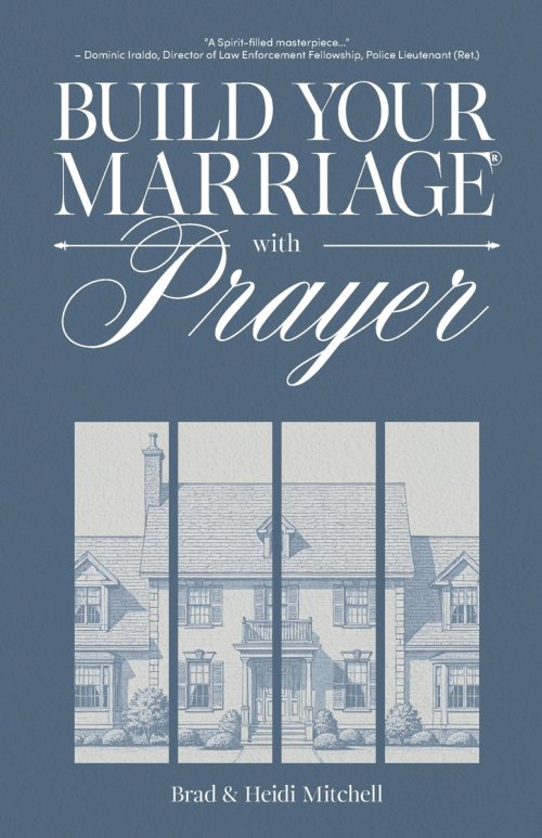 Build Your Marriage with Prayer