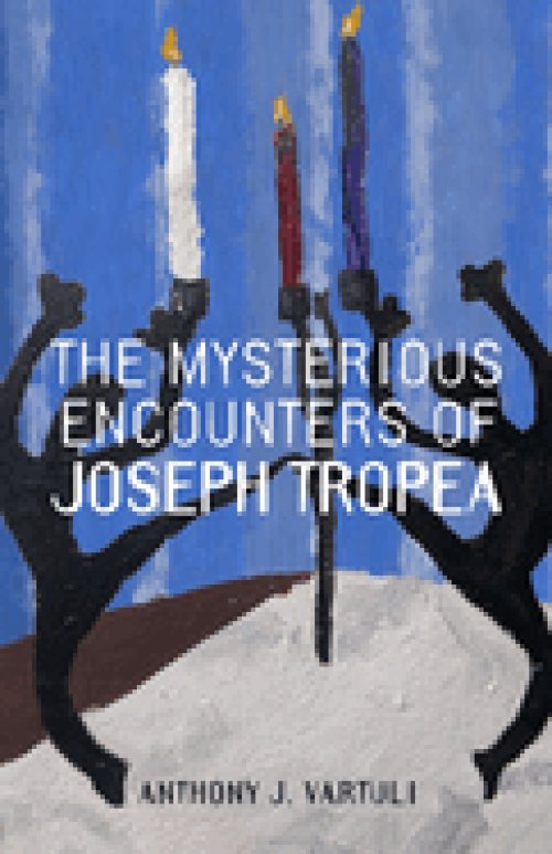 THE MYSTERIOUS ENCOUNTERS OF JOSEPH TROPEA
