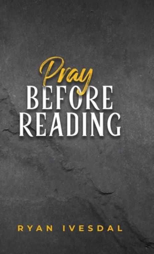 Pray Before Reading