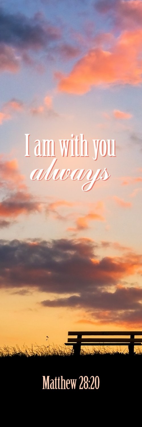 Inspirational Bookmark: I Am With You (Package of 25)