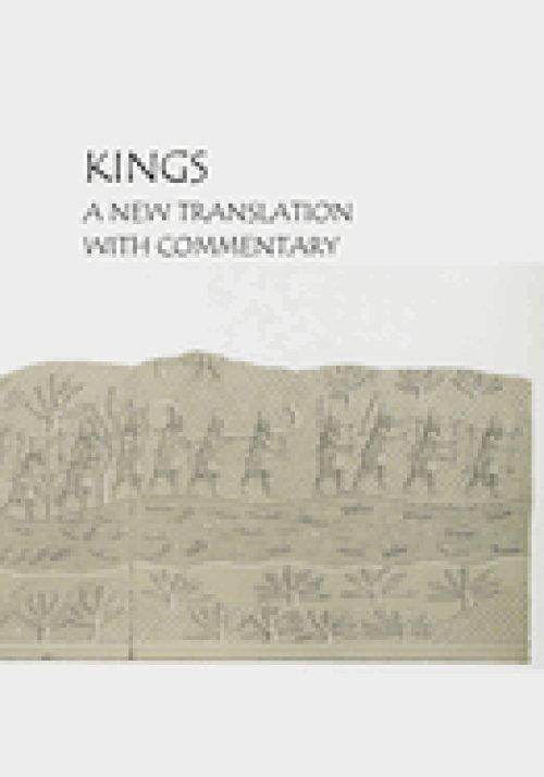Kings: A new translation with commentary
