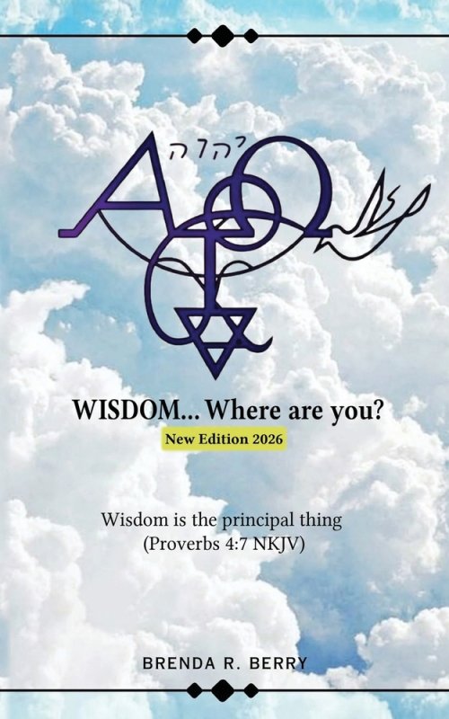 WISDOM... Where are you?: New Edition 2026