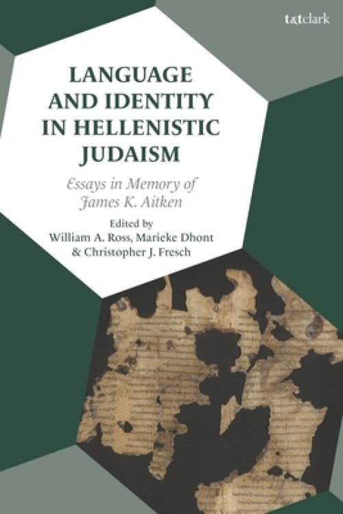 Language And Identity In Hellenistic Judaism