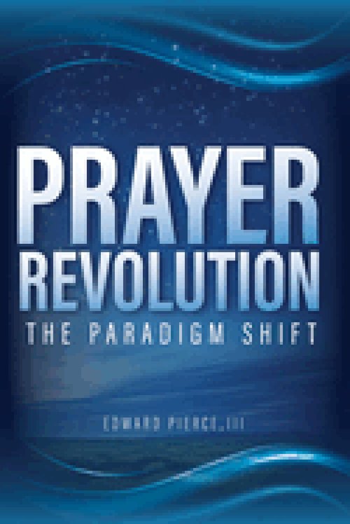 Prayer Revolution: The Paradigm Shift