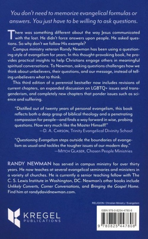 Questioning Evangelism, Third Edition: Engaging People's Hearts the Way Jesus Did