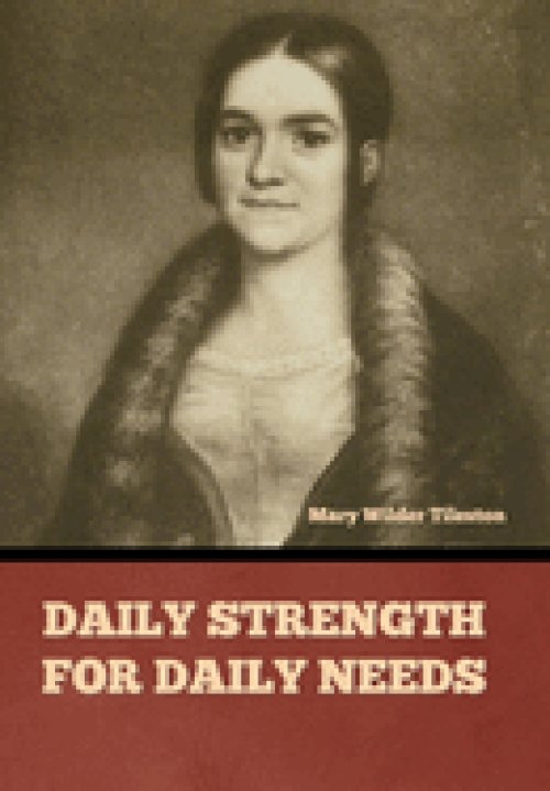 Daily Strength for Daily Needs