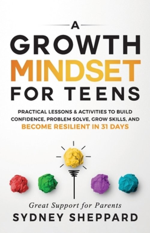 Growth Mindset For Teens