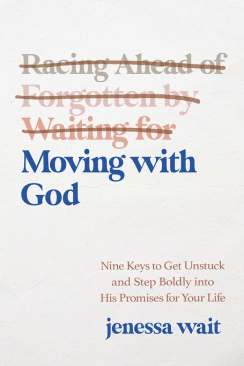 Moving with God