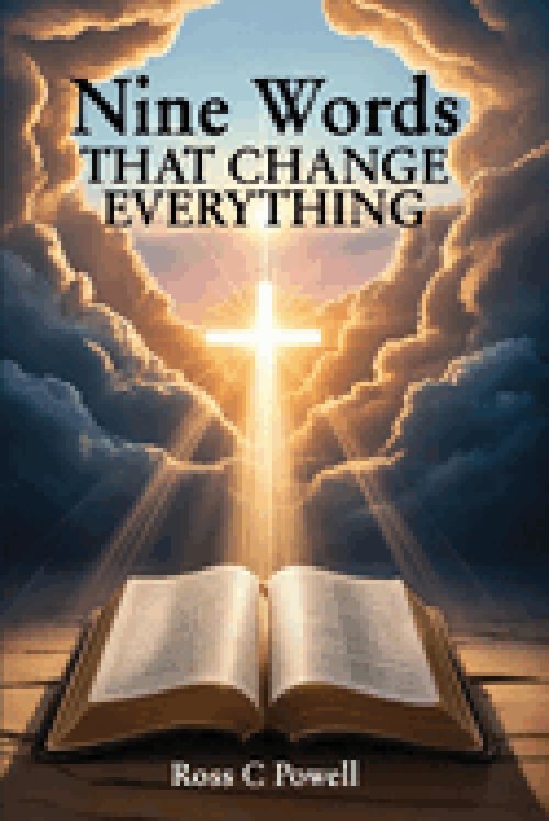 Nine Words that Change Everything