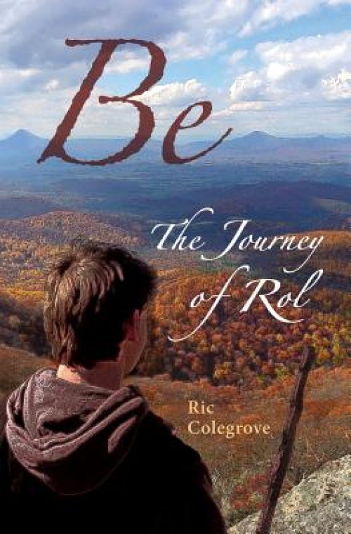 Be: The Journey of Rol