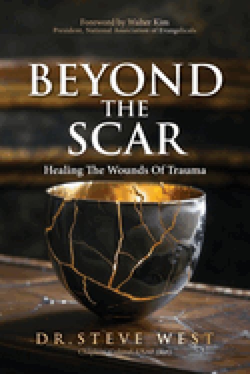 Beyond The Scar: Healing the Wounds of Trauma