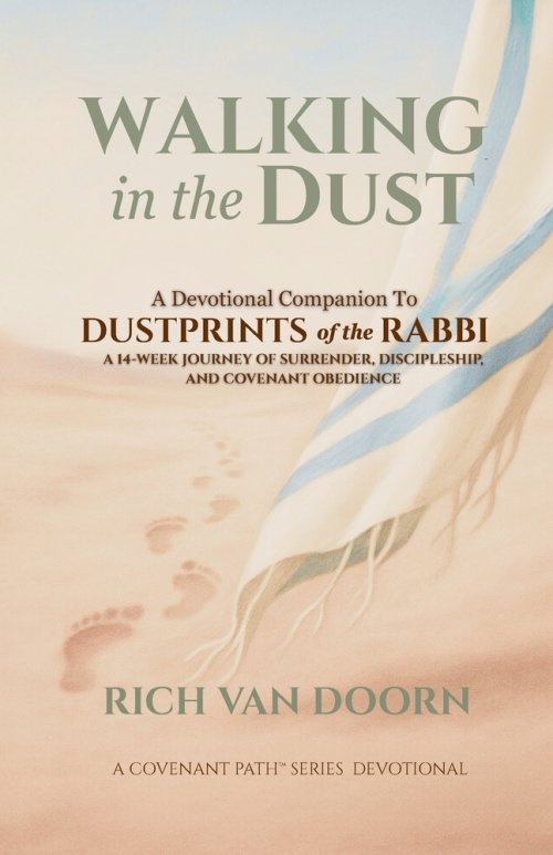 Walking in the Dust: A Devotional Companion to Dustprints of the Rabbi