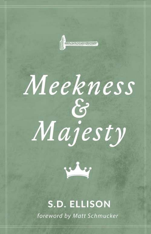 Meekness and Majesty