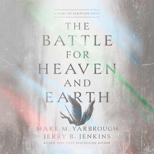 Battle for Heaven and Earth