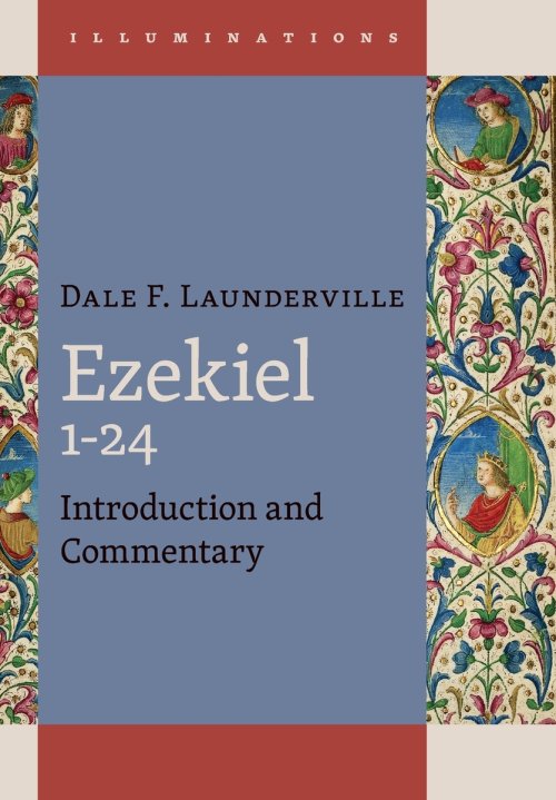 Ezekiel 1-24: Introduction and Commentary
