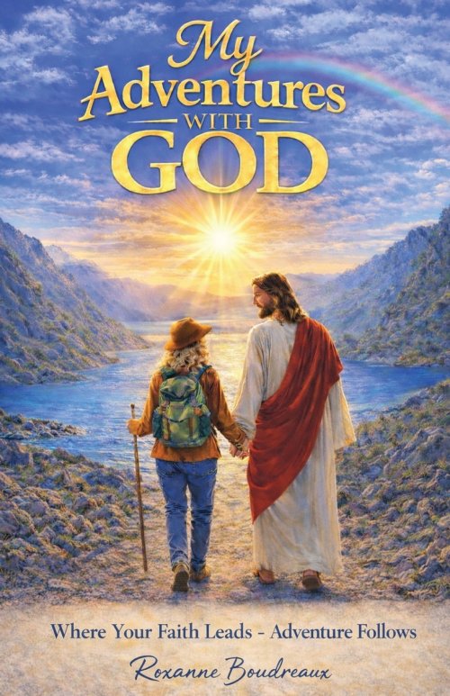 My Adventures With God
