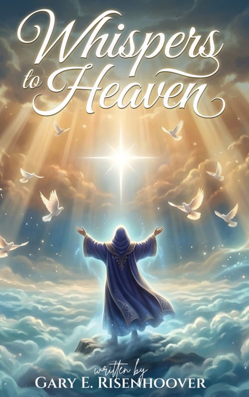Whispers to Heaven