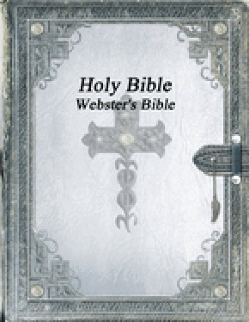 Holy Bible: Webster's Bible