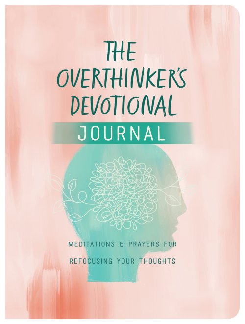 Overthinker's Devotional Journal