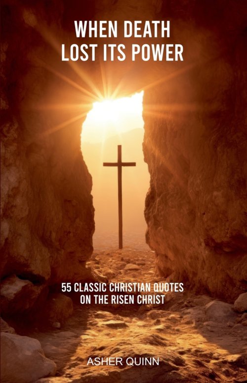 When Death Lost Its Power