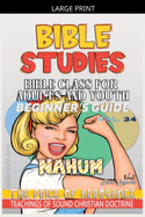Bible Class for Adults and Youth: Beginner's Guide - Nahum