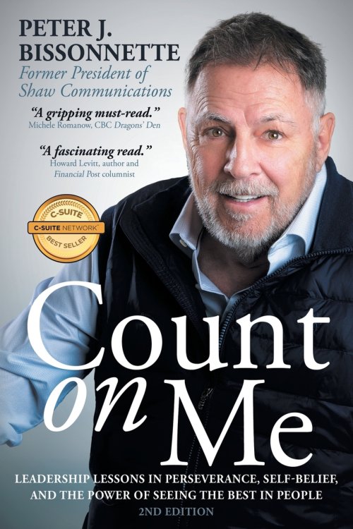 Count on Me: Leadership Lessons in Perseverance, Self-belief, and the Power of Seeing the Best in People