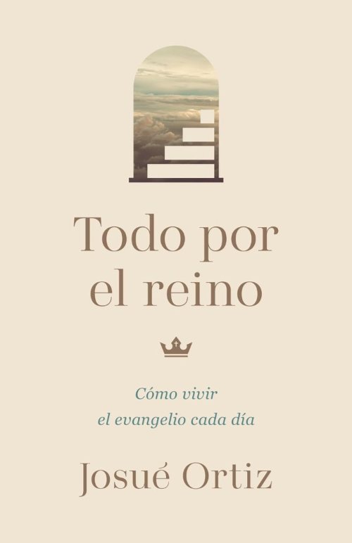 Todo Por El Reino