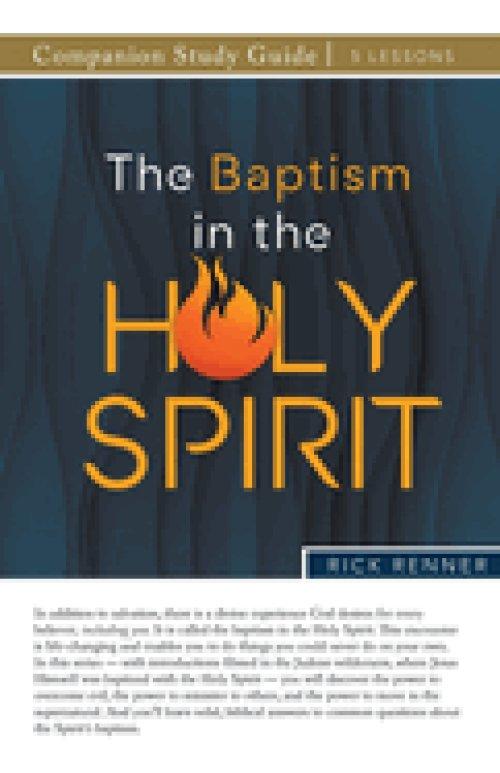 The Baptism in the Holy Spirit Study Guide