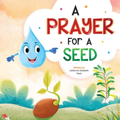 A Prayer For A Seed