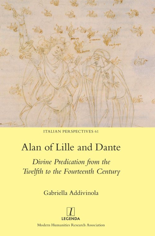 Alan of Lille and Dante: Divine Predication from the Twelfth to the Fourteenth Century