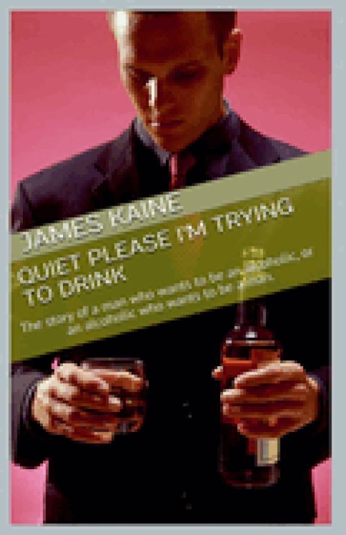 Quiet Please I'm Trying to Drink