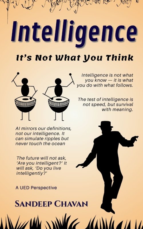 Intelligence: It's Not What You Think