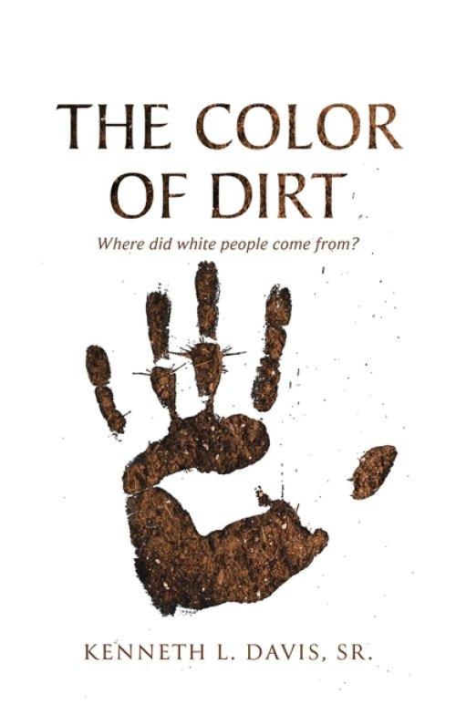 The Color of Dirt: Where Did White People Come From?