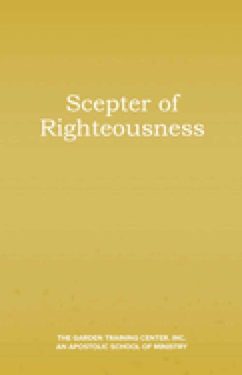 The Scepter of Righteousness